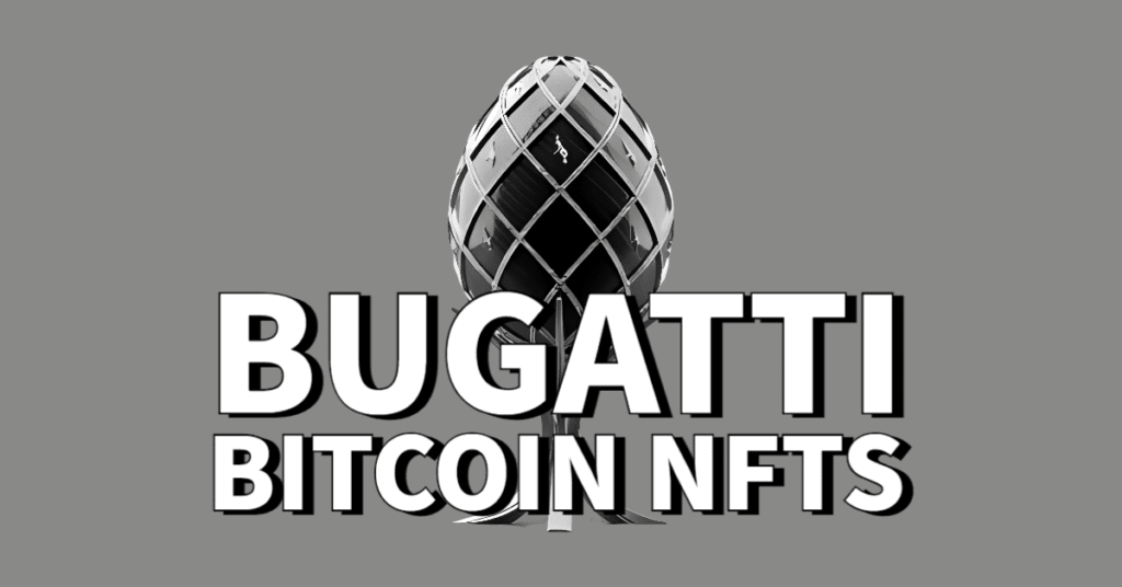 Bugatti-Bitcoin-NFTs